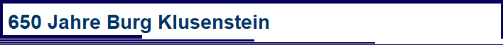 650 Jahre Burg Klusenstein
